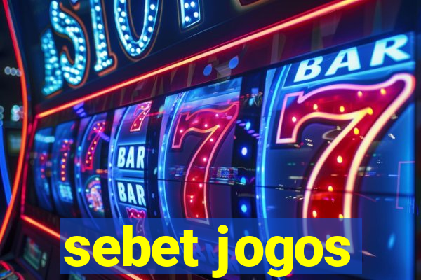 sebet jogos